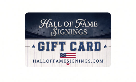 Hall of Fame Signings Gift Card